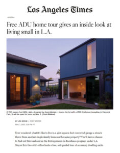Assembledge,, ADU, Los Angeles ARchitecture, LA Times, Residential Architecture Los Angeles